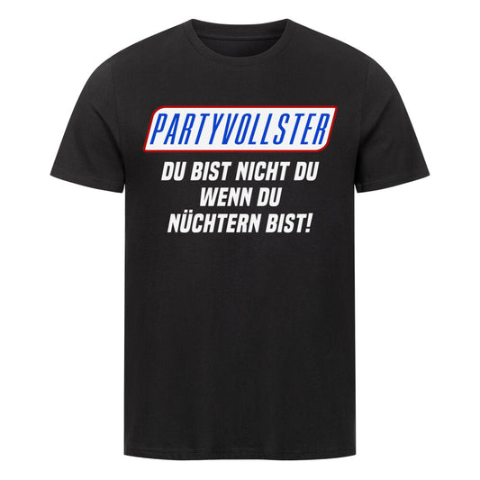 Partyvollster - Du bist nicht Du, wenn Du nüchtern bist, Malle Party Sauf Shirt www.shirtjux.de 