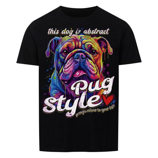 Geschenkidee, Pug style, lustiges Hunde, Premium T-Shirt, nur auf Shirtjux.de das Original, T-Shirt Spaß pur!