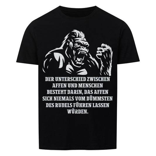 Unterschied zwischen Affen und Menschen - Lustiges Unisex Shirt schwarz